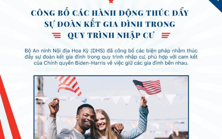 Bộ An ninh Nội địa Hoa Kỳ (DHS) công bố các hành động thúc đẩy sự đoàn kết gia đình trong quy trình nhập cư